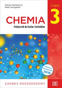 Nowe chemia podręcznik dla klasy 3 liceów i techników zakres rozszerzony CHR3