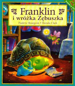 Franklin i wróżka zębuszka