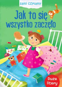 Jak to się wszystko zaczęło. Sami czytamy