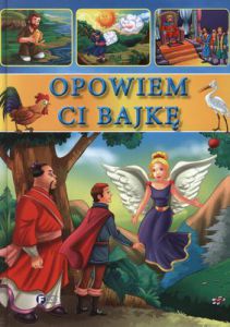 Opowiem ci bajkę