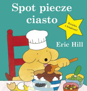 Spot piecze ciasto